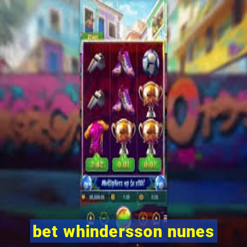 bet whindersson nunes